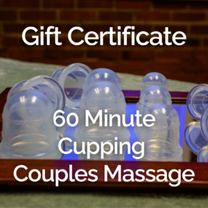 60 Minute Cupping Couples Massage